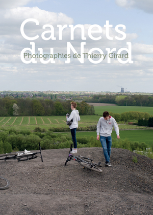 Carnets du Nord, photographies de Thierry Girard