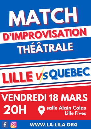 Match d'Impro : Lille vs Québec