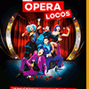 affiche THE OPERA LOCOS - 5 chanteurs d'opera excentriques