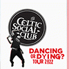 affiche The Celtic Social Club