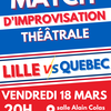 affiche Match d'Impro : Lille vs Québec