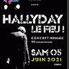 affiche HALLYDAY LE FEU ! - CONCERT HOMMAGE 50 MUSICIENS