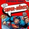 affiche SUPER-HEROS COMEDY NIGHT