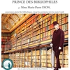 affiche Henri d’Orleans, Duc D’Aumale, Prince des Bibliophiles