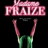 affiche Madame Fraize